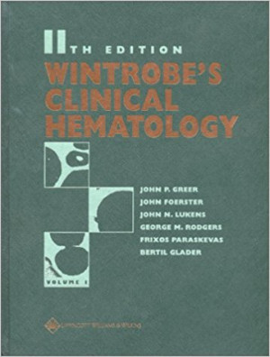 Image of Wintrobe's clinical hematology,  Vol. 1