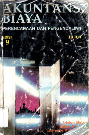 Image of Akuntansi Biaya  Jilid I : Perencanaan dan Pengendalian