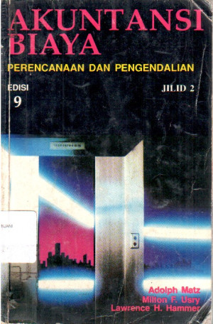 Image of Akuntansi Biaya  Jilid II : Perencanaan dan Pengendalian