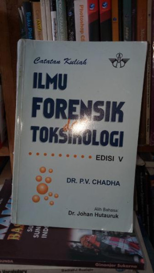 Image of Catatan Kuliah : Ilmu Forensik Dan Toksikologi