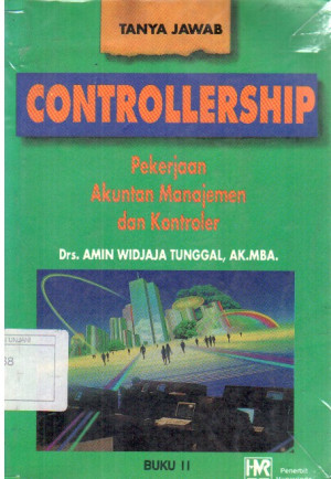 Image of Tanya jawab: Controllership : pekerjaan akuntan manajemen dan kontroler Buku : II