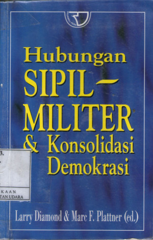 Image of Hubungan Sipil - Militer & Konsolidasi Demokrasi