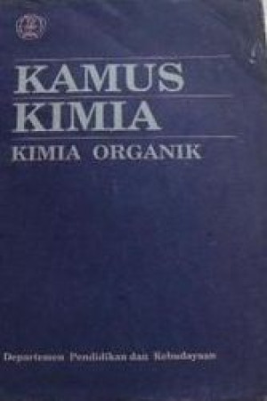 Image of Kamus Kimia (Kimia Organik)