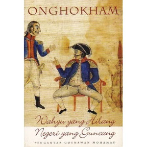 Image of ONGHOKHAM (Wahyu Yang Hilang, Negeri Yang Guncang)