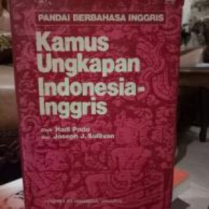 Image of Pandai Berbahasa Inggris : Kamus Ungkapan Indonesia - Inggris