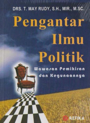 Image of Pengantar Ilmu Politik : wawasan pemikiran dan kegunaannya