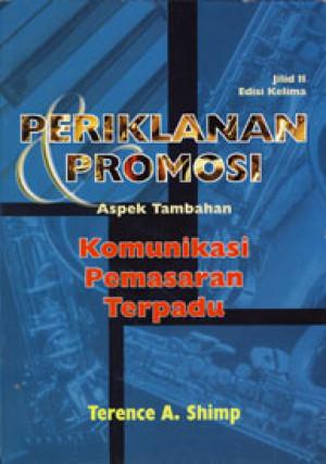 Image of Periklanan Promosi : aspek tambahan komunikasi pemasaran terpadu  Jilid 2