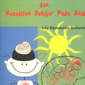 Image of Perkembangan Otak dan Kesulitan Belajar Pada Anak