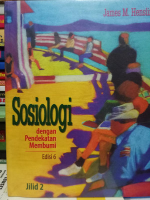 Image of Sosiologi: Dengan pendekatan membumi, Jilid 2