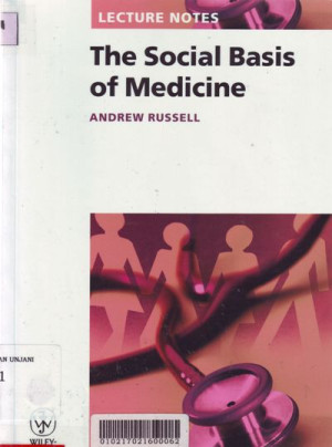 Image of Lecture Notes : The Social Basis Of Medicine
