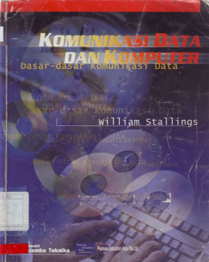 Image of Komunikasi Data dan Komputer: Dasar-dasar Komunikasi Data