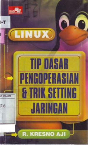 Image of LINUX: Tip Dasar Pengoperasian dasar dan Trik Setting Jaringan