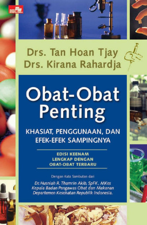 Image of Obat-Obat Penting : Khasiat, Penggunaan dan Efek-Efek Sampingnya